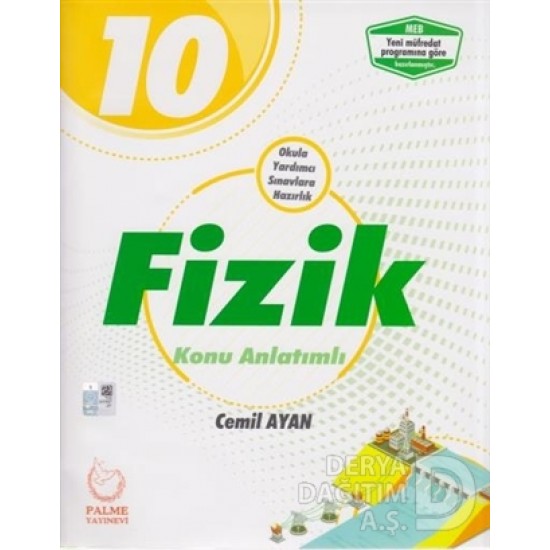 PALME / 10.SINIF FİZİK K A  İÇİN