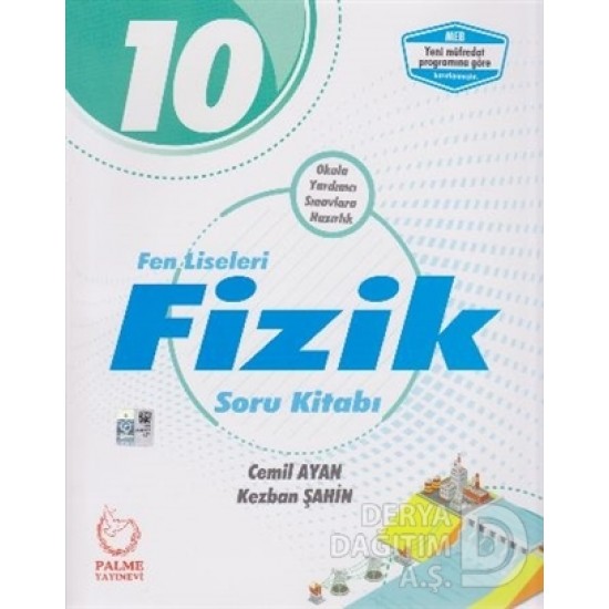 PALME / 10.SINIF FİZİK S B -FEN LİSELERİ İÇİN