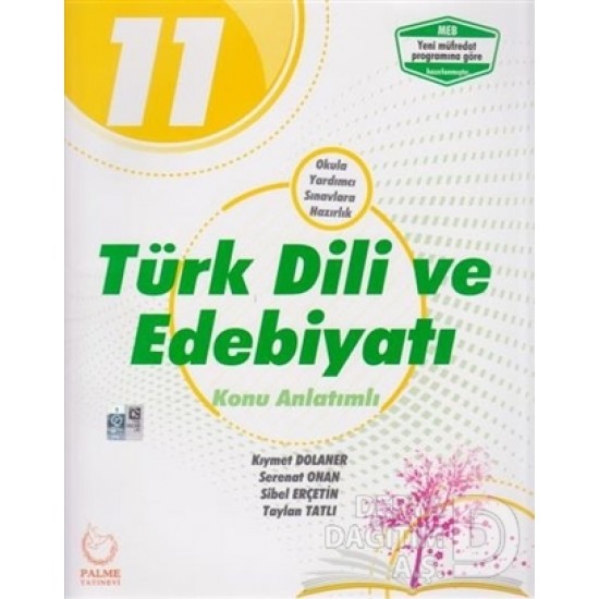 PALME / 11.SINIF TÜRK DİLİ VE EDEBİYATI K A