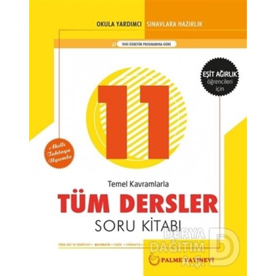 PALME / 11.SINIF TÜM DERSLER SB EŞİT AĞIRLIK