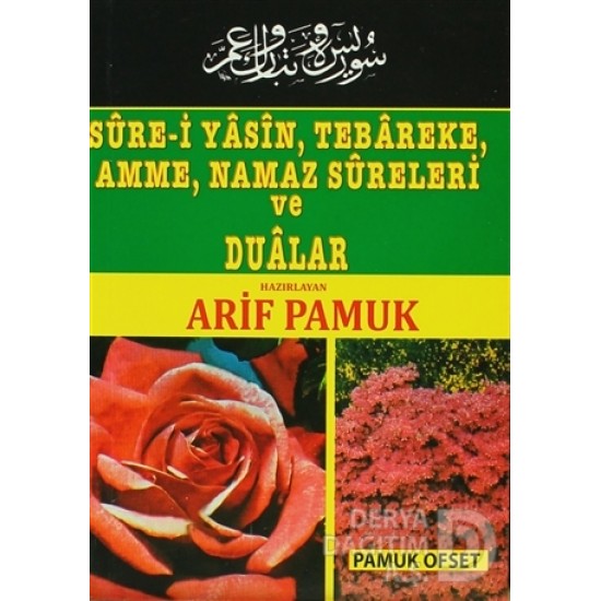 PAMUK / 015 SURE-İ YASİN TEBAREKE AMME NAMAZ .CEP