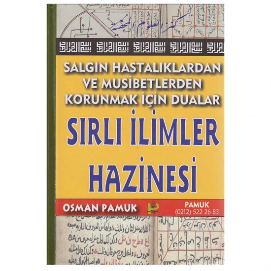 PAMUK / SIRLI İLİMLER HAZİNESİ  - CİLTLİ (SAL.HAS.V. MUS.KO.İÇ.DUALAR)