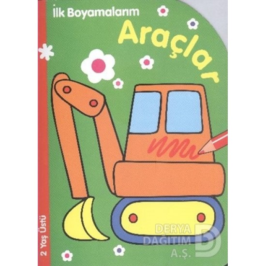 PARILTI / İLK BOYAMALARIM  ARAÇLAR