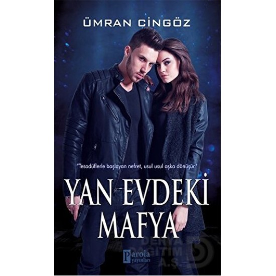 PAROLA / YAN EVDEKİ MAFYA