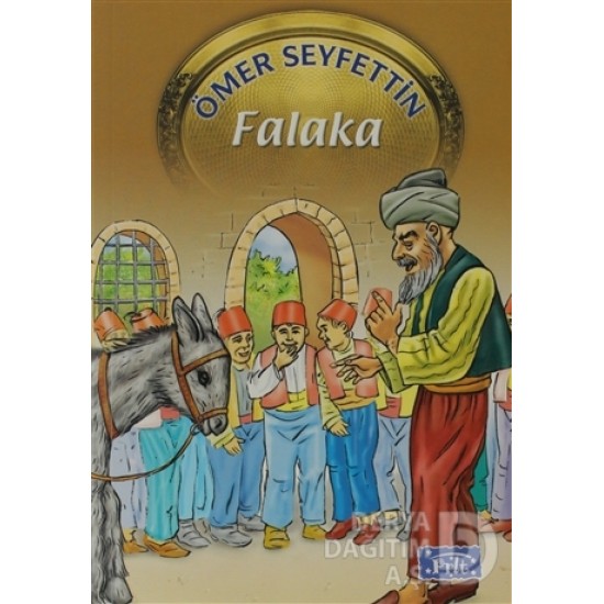 PARILTI / FALAKA / ÖMER SEYFETTİN