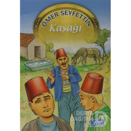 PARILTI / KAŞAĞI - ÖMER SEYFETTİN