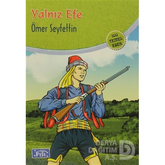 PARILTI / YALNIZ EFE 100 TEMEL ESER İÖO