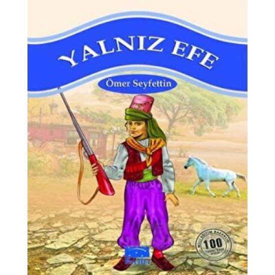 PARILTI / YALNIZ EFE - HİKAYELER 1. KADEME