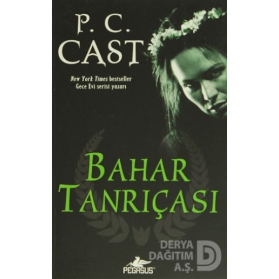 PEGASUS / BAHAR TANRIÇASI (TANRIÇA SERİSİ-2)