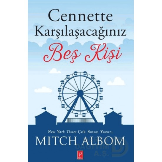 PENA / CENNETTE KARŞILAŞACAĞINIZ BEŞ KİŞİ