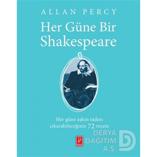 PENA / HER GÜNE BİR SHAKESPEARE