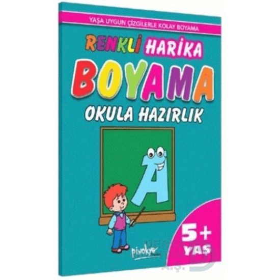 PİNOKYO /  RENKLİ HARİKA BOYAMA - 5 +YAŞ OKULA HAZIRLIK