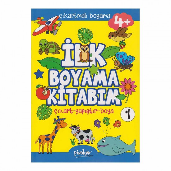 PİNOKYO / İLK BOYAMA KİTABIM  - 4 + 1 ÇIKARTMALI