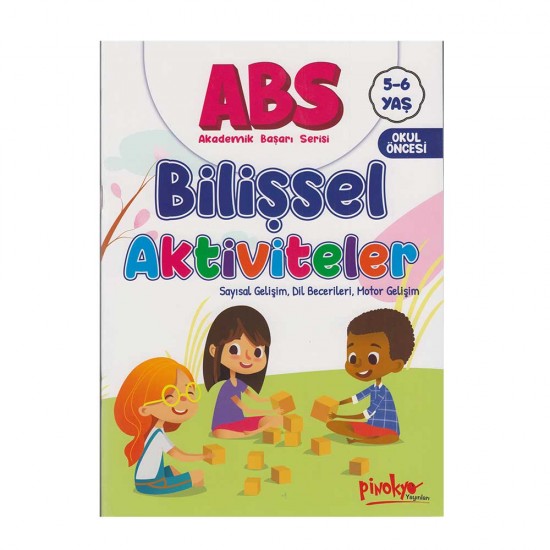 PİNOKYO / ABS BİLİŞSEL AKTİVİTELER 5 - 6  YAŞ