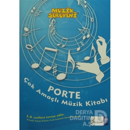 PORTE / ÇOK AMAÇLI MÜZİK KİTABI  ( 5. VE 8. SINIFLAR )