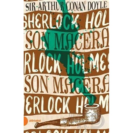 PORTAKAL / SHERLOCK HOLMES - SON MACERA