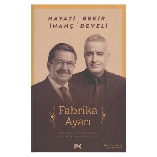 PROFİL / FABRİKA AYARI / HAYATİ İNANÇ BEKİR DEVELİ