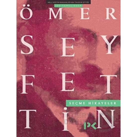 PROFİL / ÖMER SEYFETTİN - SEÇME HİKAYELER