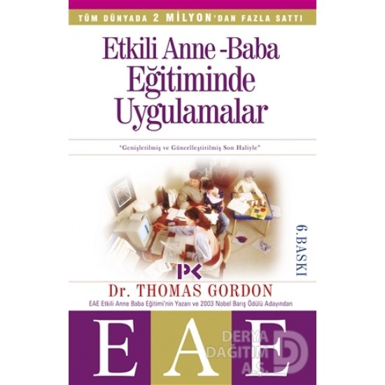 PROFİL / ETKİLİ ANNE BABA EĞİTİMİNDE UYGULAMALAR