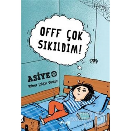 PROFİL / OFFF ÇOK SIKILDIM ! ASİYE 2