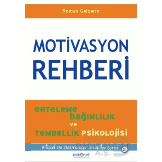 PSİKONET / MOTİVASYON REHBERİ / ROMAN GELPERİN