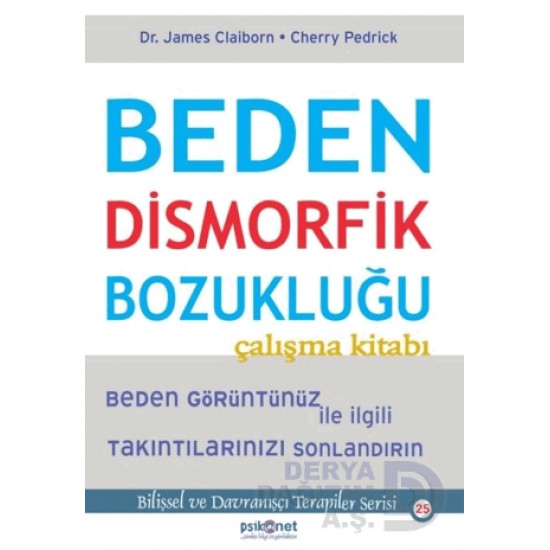 PSİKONET / BEDEN DİSMORFİK BOZUKLUĞU