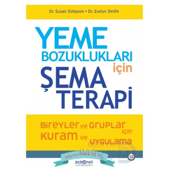 PSİKONET / YEME BOZUKLUKLARI İÇİN ŞEMA TERAPİ