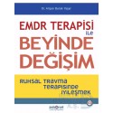 PSİKONET / EMDR TERAPİSİ İLE BEYİNDE DEĞİŞİM