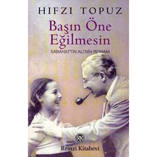 REMZİ / BAŞIN ÖNE EĞİLMESİN