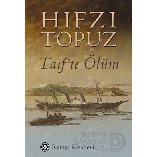 REMZİ / TAİFTE ÖLÜM