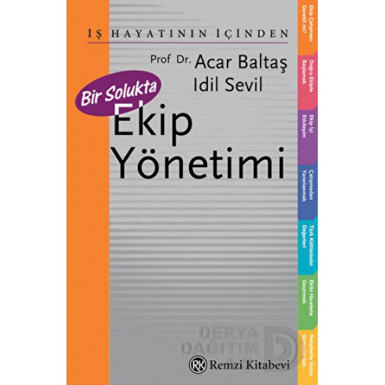 REMZİ / BİR SOLUKTA EKİP YÖNETİMİ