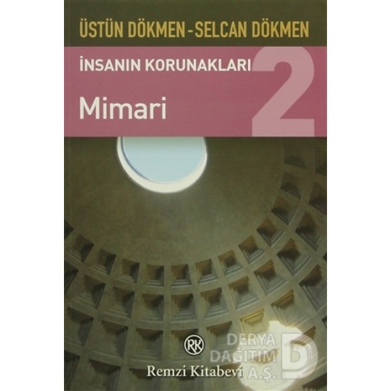 REMZİ / İNSANIN KORUNAKLARI 2