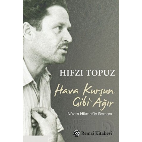 REMZİ / HAVA KURŞUN GİBİ AĞIR