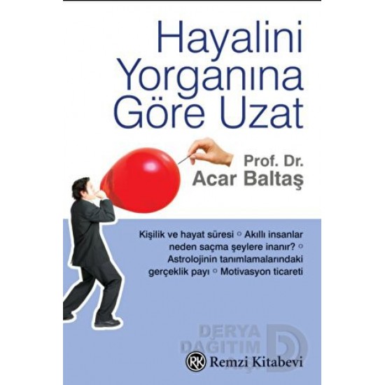 REMZİ / HAYALİNİ YORGANINA GÖRE UZAT