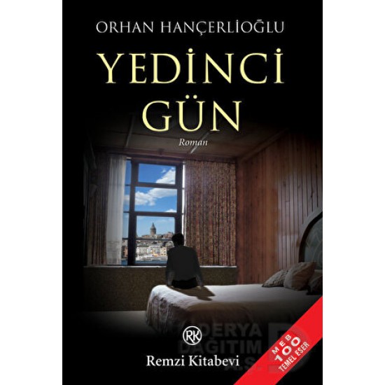 REMZİ / YEDİNCİ GÜN