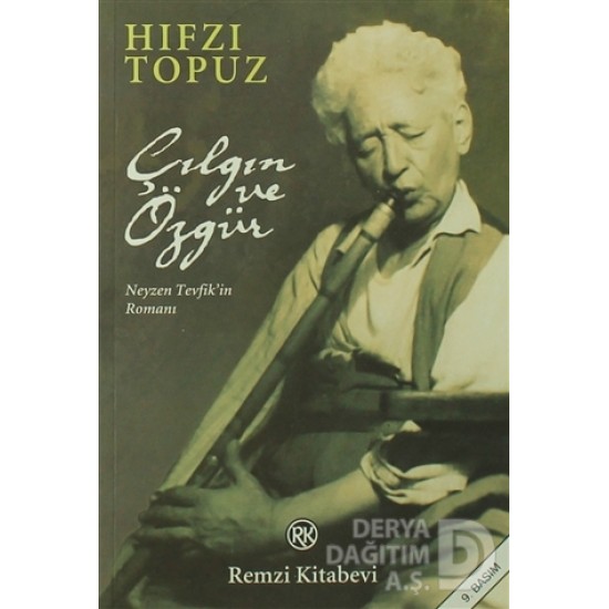 REMZİ / ÇILGIN VE ÖZGÜR