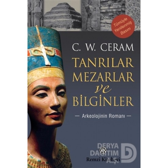 REMZİ / TANRILAR MEZARLARI VE BİLGİNLER