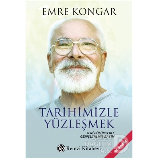 REMZİ / TARİHİMİZLE YÜZLEŞMEK / EMRE KONGAR