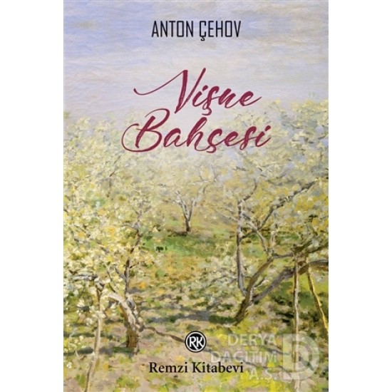 REMZİ / VİŞNE BAHÇESİ / ANTON ÇEHOV