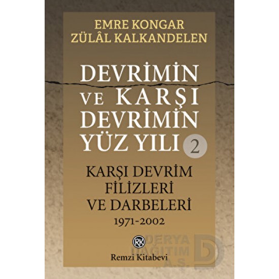 REMZİ / DEVRİMİN VE KARŞI DEVRİMİN YÜZ YILI - 2