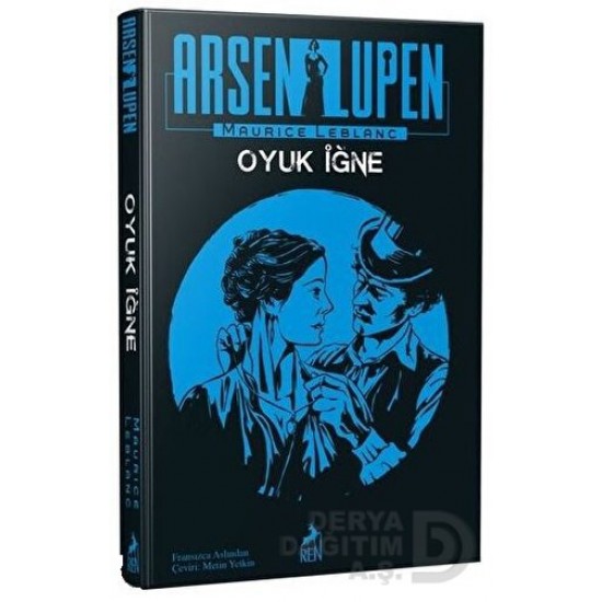 REN / ARSEN LÜPEN OYUK İĞNE -  MAURICE LEBLANC