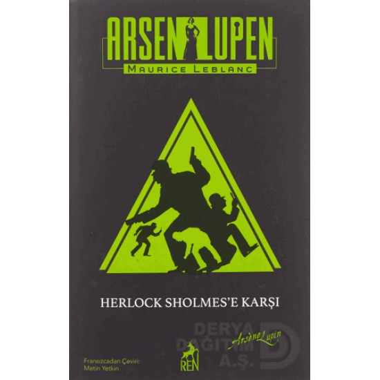 REN / ARSEN LUPEN HERLOCK SHOLMESE KARŞI - CİLTLİ