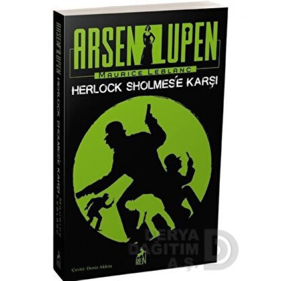 REN / ARSEN LUPEN HERLOCK SHOLMESE KARŞI - CİLTSİZ