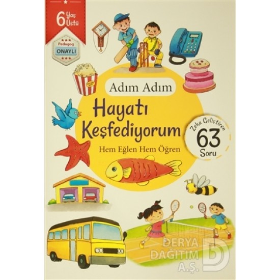 REVZEN / HAYATI KEŞFEDİYORUM 6 YAŞ ÜSTÜ 63 SORU