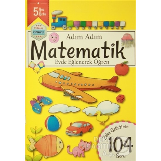 REVZEN / ADIM ADIM MATEMATİK 5 YAŞ ÜSTÜ 104 SORU