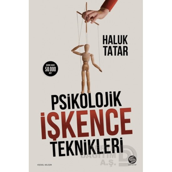 SAHİ KİTAP / PSİKOLOJİK İŞKENCE TEKNİKLERİ