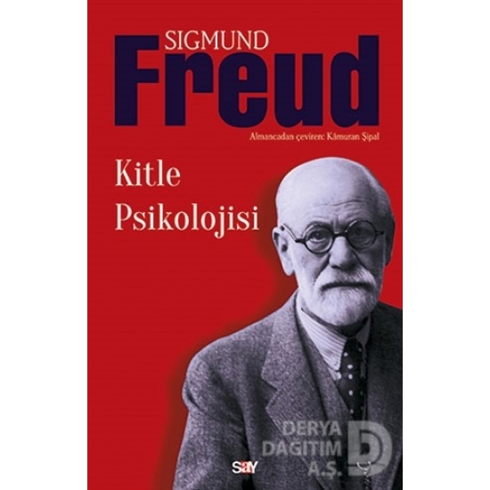 SAY / KİTLE PSİKOLOJİSİ - SIGMUND FREUD