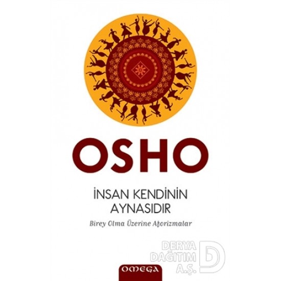 OMEGA / İNSAN KENDİNİN AYNASIDIR