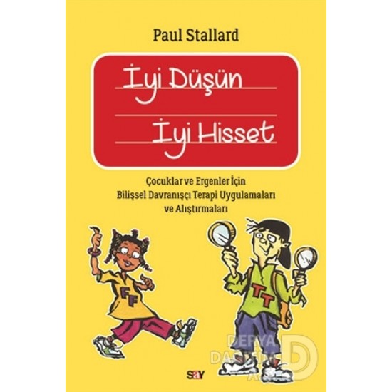 SAY / İYİ DÜŞÜN İYİ HİSSET / P.STALLARD