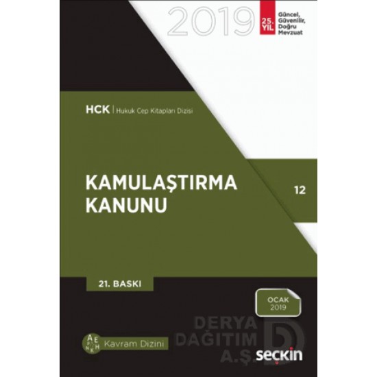 SEÇKİN / KAMULAŞTIRMA KANUNU 2019